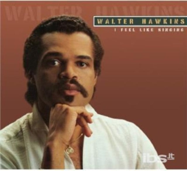 Walter Hawkins - Feel Like Singing (CD)