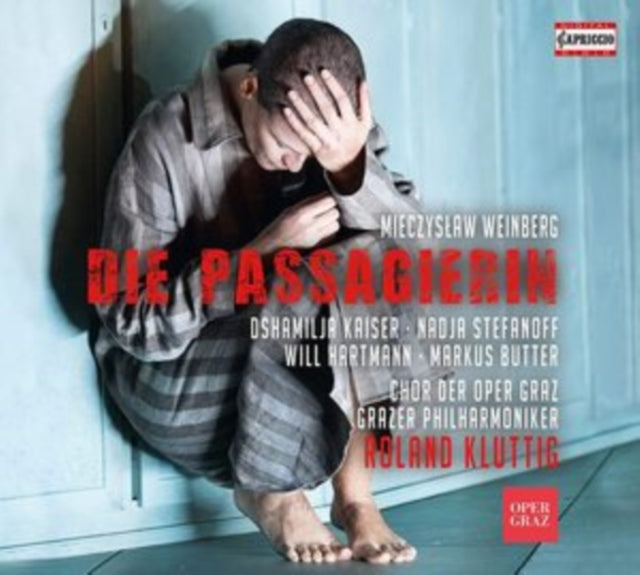 Dshamilja Kaiser; Nadja Stefanoff; Will Hartmann; Markus Butter; Chor Der Oper Graz - Weinberg: The Passenger (CD)