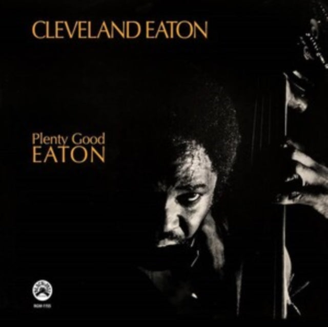 Cleveland Eaton - Plenty Good Eaton (Remastered Vinyl Edition) (Vinyl) (US Import)