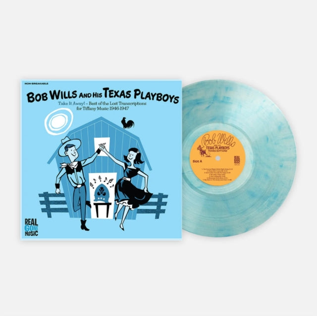Bob Wills & His Texas Playboys - Take It Away: Best Of The Lost Transcriptions For Tiffany Music 1946-1947 (Vinyl) (US Import)