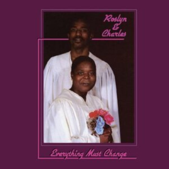 Roslyn & Charles - Everything Must Change (Vinyl) (US Import)