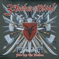 3 Inches Of Blood - Fire Up The Blades (Expanded) (Crimson Fire Vinyl/2LP) (Vinyl) (US Import)