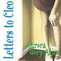Letters To Cleo - Aurora Gory Alice (Remastered/Sea Blue Vinyl) (Vinyl) (US Import)