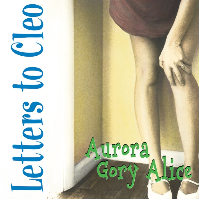 Letters To Cleo - Aurora Gory Alice (Remastered/Sea Blue Vinyl) (Vinyl) (US Import)
