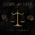Escape The Fate - I Am Human (CD)