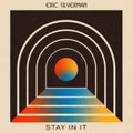 Eric Silverman - Stay In It (Vinyl) (US Import)