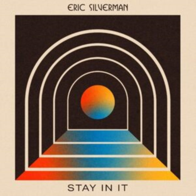 Eric Silverman - Stay In It (Vinyl) (US Import)