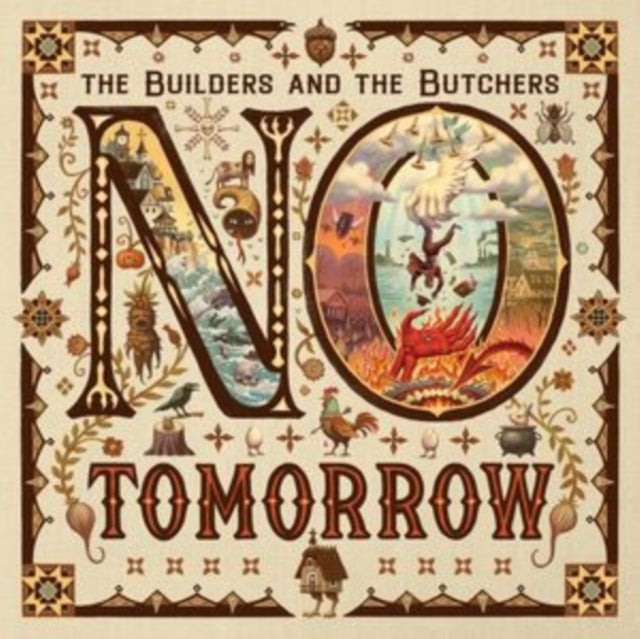 Builders & The Butchers - No Tomorrow (Vinyl) (US Import)