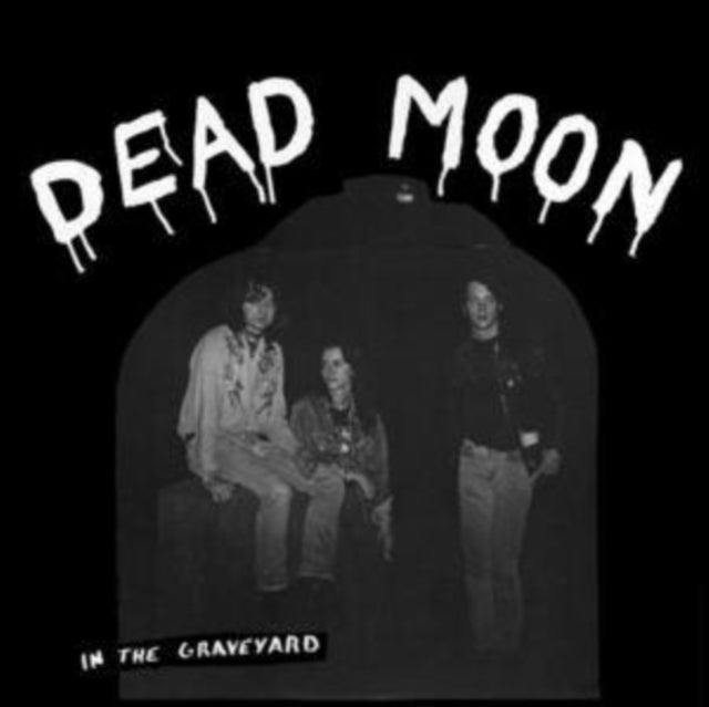 Dead Moon - In The Graveyard (Vinyl) (US Import)