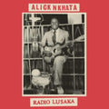 Alick Nkhata - Radio Lusaka (Vinyl) (US Import)