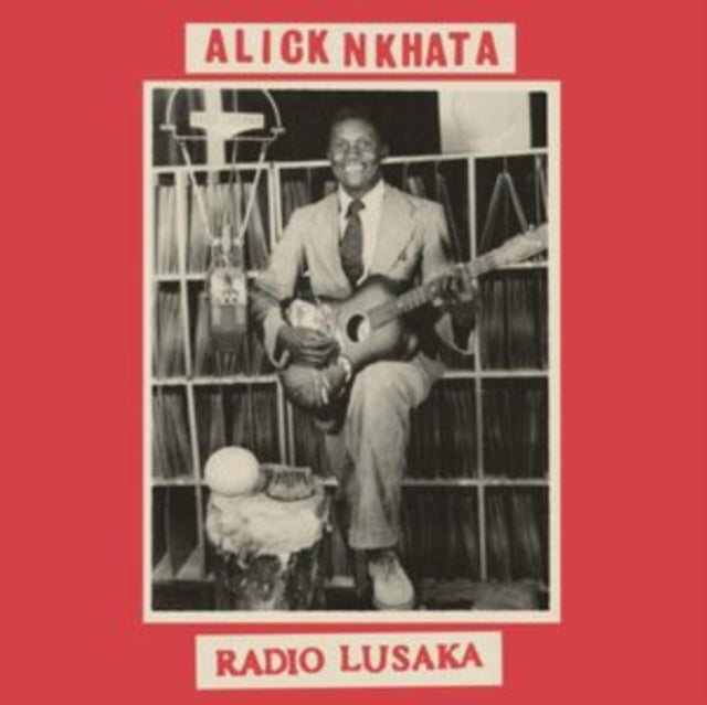 Alick Nkhata - Radio Lusaka (Vinyl) (US Import)