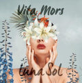 Luna Sol - Vita Mors (Vinyl) (US Import)