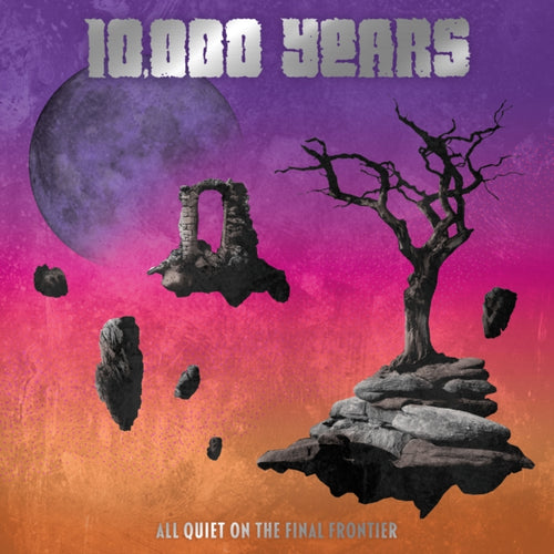 10,000 Years - All Quiet On The Final Frontier (CD) (US Import)