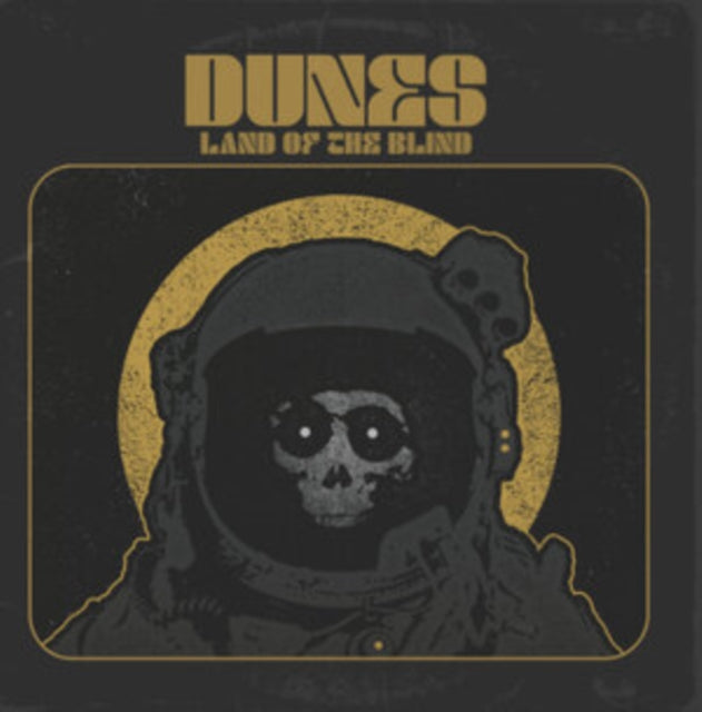 Dunes - Land Of The Blind (Vinyl) (US Import)