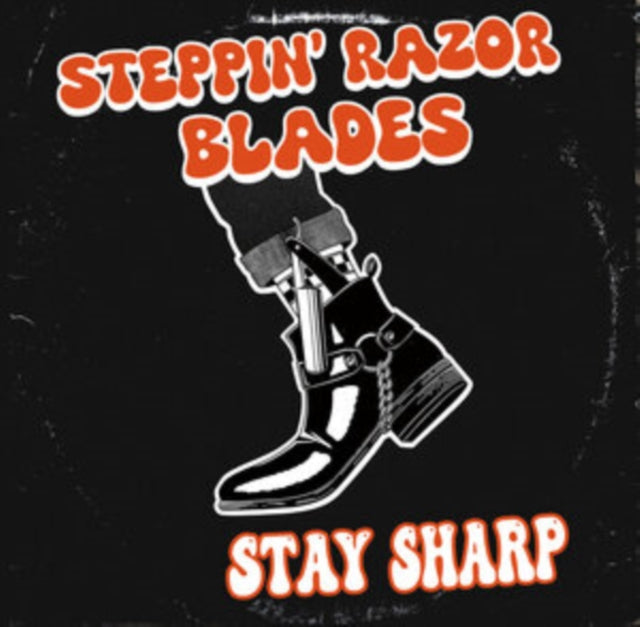 Steppin Razor Blades - Stay Sharp (Vinyl) (US Import)