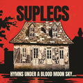 Suplecs - Hymns Under A Blood Moon Sky (CD)