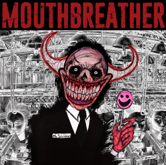 Mouthbreather - I’m Sorry MR. Salesman (CD)