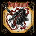 Foghound - Awaken To Destroy (Vinyl) (US Import)