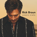 Rick Braun - Yours Truly (CD)