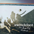 Switchfoot - Beautiful Letdown - Our Version (CD)