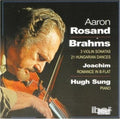 Aaron Rosand / Hugh Sung - Brahms: Violin Works (CD)