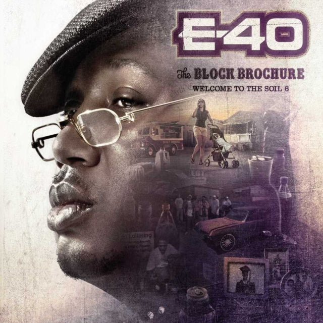 E-40 - Block Brochure: Welcome To The Soil VOL.6 (CD)