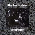 Sea Urchins - Stardust (Vinyl) (US Import)