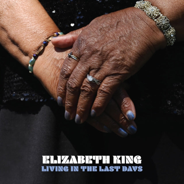 Elizabeth King - Living In The Last Days (Vinyl) (US Import)