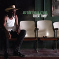 Robert Finley - Age Don't Mean A Thing (CD) (US Import)