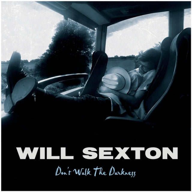 Will Sexton - Don't Walk The Darkness (Vinyl) (US Import)