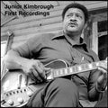 Junior Kimbrough - First Recordings (Vinyl) (US Import)
