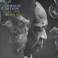 Herman Hitson - Let The Gods Sing (Vinyl) (US Import)