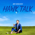 Zach Heckendorf - Hawk Talk (Opaque Blue Vinyl) (Vinyl) (US Import)