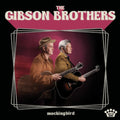 Gibson Brothers - Mockingbird (Vinyl) (US Import)