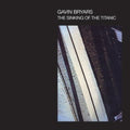 Gavin Bryars - Sinking Of The Titanic (CD)