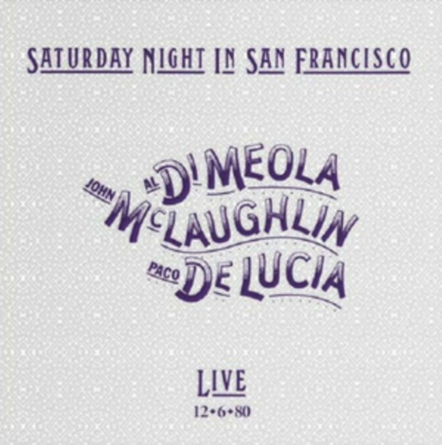 Mclaughlin,John; Paco De Lucia; Al Di Meola - Saturday Night In San Francisco (Vinyl) (US Import)
