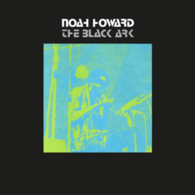 Noah Howard - Black Ark (Vinyl) (US Import)