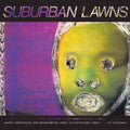 Suburban Lawns - Suburban Lawns (Vinyl) (US Import)