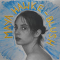 Maya Hawke - Blush (Vinyl) (US Import)