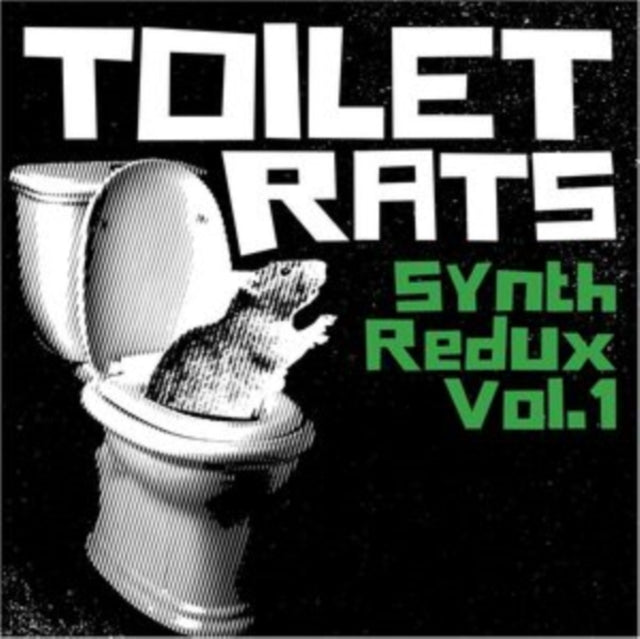 Toilet Rats - Synth Redux Vol. 1 (Vinyl) (US Import)