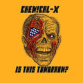 Chemical-X - Is This Tomorrow? (CD) (US Import)