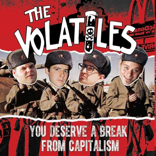 Volatiles - You Deserve A Break From Capitalism (Red W/ Black Splatter Vinyl) (Vinyl) (US Import)