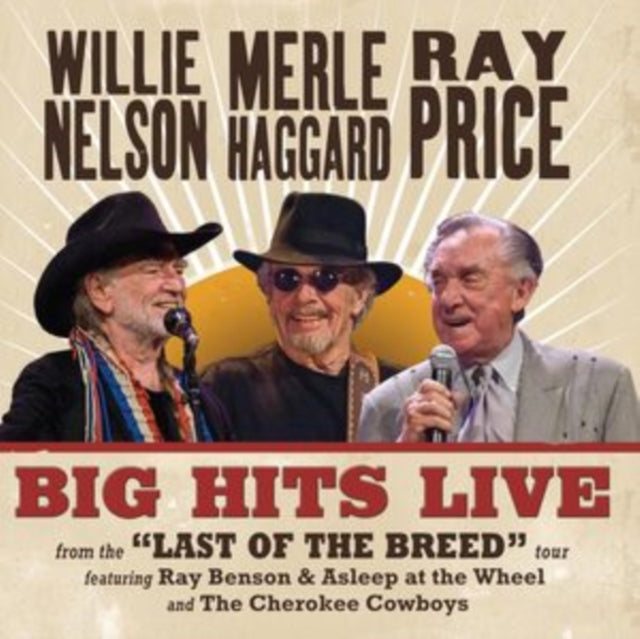 Nelson,Willie & Merle Haggard & Ray Price - Big Hits Live From The Last Of The Breed Tour (Vinyl) (US Import)