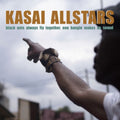 Kasai Allstars - Black Ants Always Fly Together, One Bangle Makes No Sound (Vinyl) (US Import)