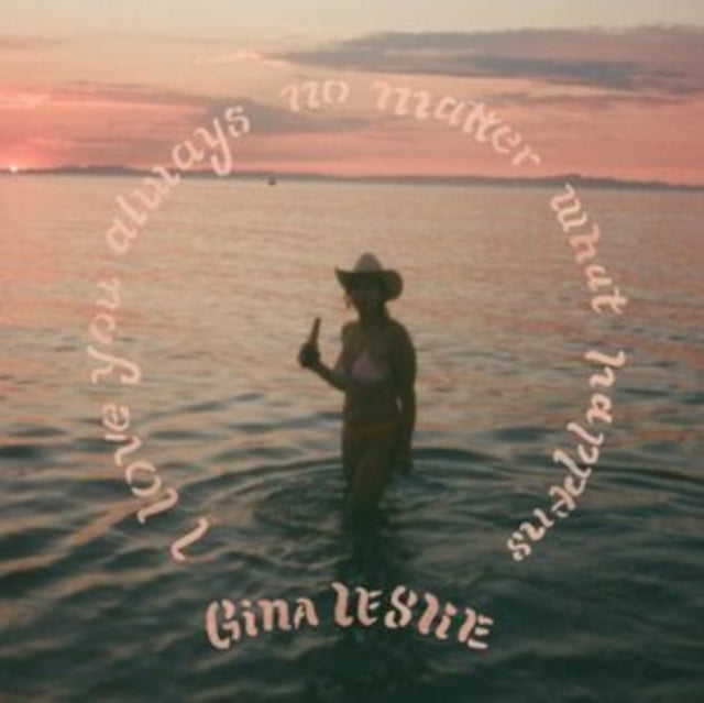 Gina Leslie - Love You Always No Matter What Happens (Vinyl) (US Import)