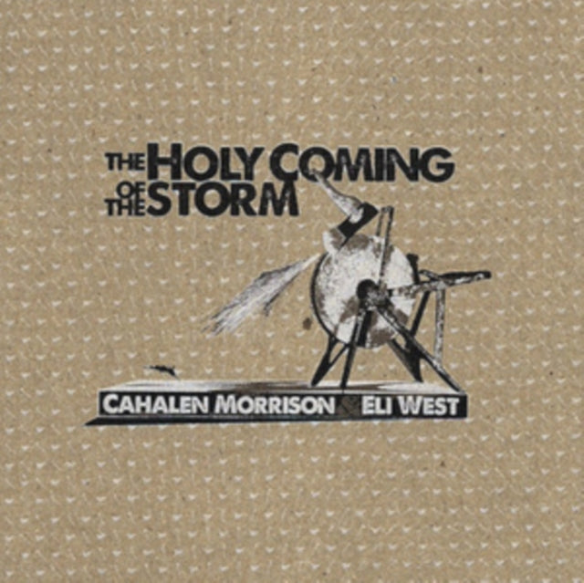 Cahalen Morrison - Holy Coming Storm (Reissue) (Vinyl) (US Import)