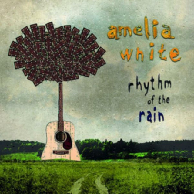Amelia White - Rhythm Of The Rain (CD)