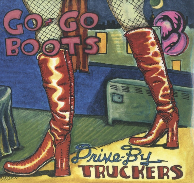 Drive-By Truckers - Go Go Boots (Vinyl) (US Import)