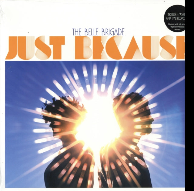 Belle Brigade - Just Because (Vinyl) (US Import)