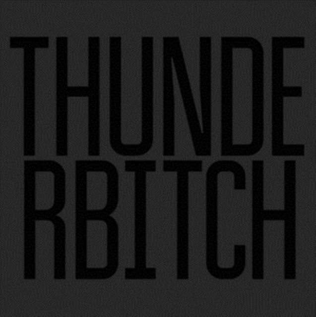 Thunderbitch - Thunderbitch (Vinyl) (US Import)